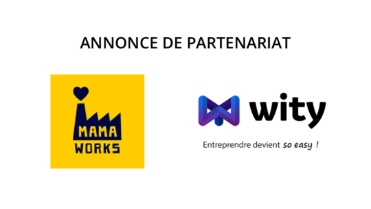 Annonce_partenariat_logos_MamaWorks_Wity