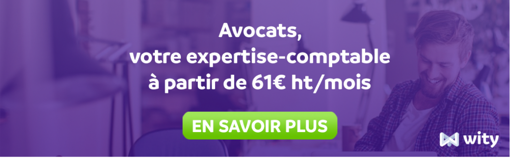 Avocats, votre expertise-comptable à partir de 61€ ht/mois - BLOG WITY