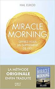 Livre entrepreneur 2019 : Miracle morning